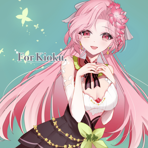 skeb-Kioku 🌺 Vtuber様